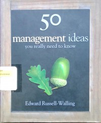 50 management ideas: your really need to know