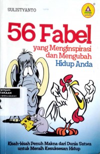 56 Fabel yang menginspirasi dan mengubah hidup anda