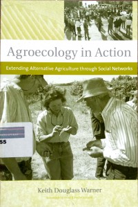 Agroecology in action: extending alternative agriculture through social networks