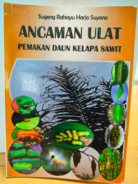 Ancama Ulat Pemakan Daun Kelapa Sawit