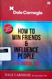 How to win friends and influence people: in the digital age