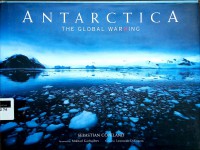Antarctica the global warning