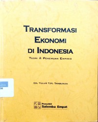 Transformasi ekonomi di Indonesia: teori dan penemuan empiris