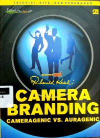 Camera branding: cameragenic vs auragenic