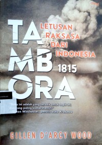 Tambora: Letusan raksasa dari Indonesia 1815