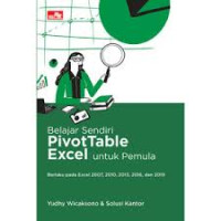 Belajar Sendiri Pivot Table Excel Untuk Pemula