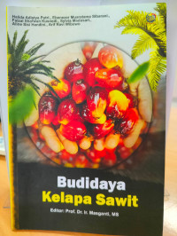 Budidaya Kelapa Sawit