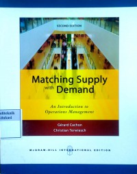 Matching supply with demand: an introduction to operation management