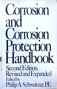 Corrosion and corrosion protection handbook