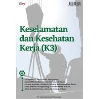 Keselamatan Dan Kesehatan Kerja (K3)