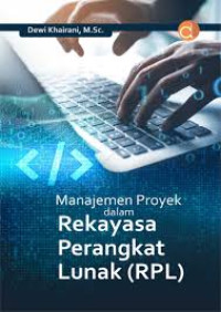 Manajemen  Proyek Dalam Rekayasa Perangkat Lunak (RPL)