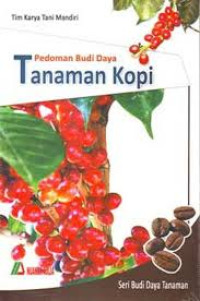 Pedoman Budi Daya Tanaman Kopi