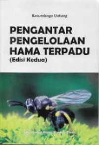 Pengantar Pengelolaan Hama Terpadu Edisi 2