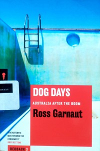 Dog days: Australia after the boom