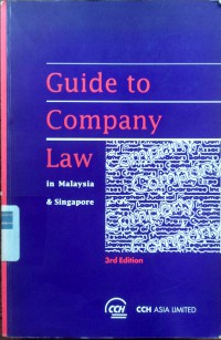 Guide to company law in Malaysia and Singapore