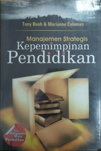 Manajemen Strategis Kepemimpinan Pendidikan