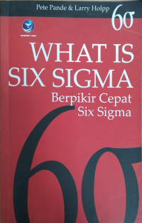 What Is Six Sigma, Berpikir Cepat Six Sigma