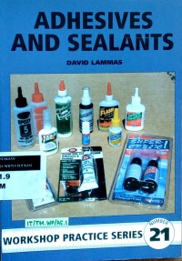 Adhesives and sealants