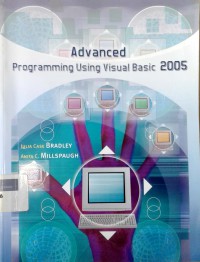 Advanced programming using visual basic 2005