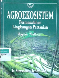 Agroekosistem: permasalahan lingkungan pertanian