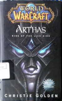 Arthas: rise of the lich king