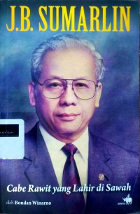 Cabe rawit yang lahir di sawah: J.B. Sumarlin