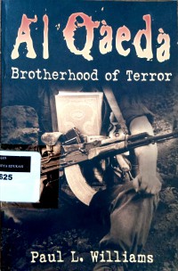 AL Qaeda: Brotherhood of Terror