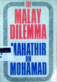 The Malay dilemma