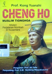 Muslim Tionghoa Cheng Ho: Misteri perjalanan muhibah di Nusantara