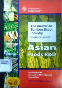 The Australian bamboo shoot industry: a supply chain approach