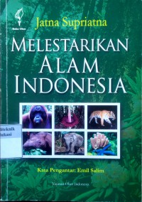 Melestarikan alam Indonesia