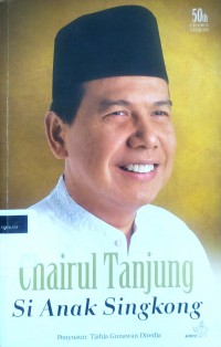 Chairul Tanjung si anak singkong