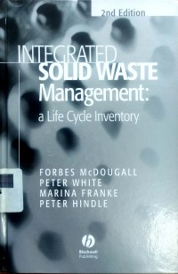 Integrated solid waste management: a life cycle inventory