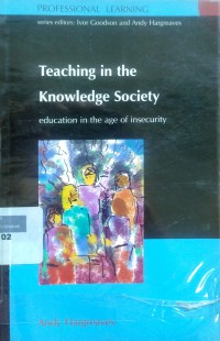 Teaching in the knowledge society: education in the age of insecurity