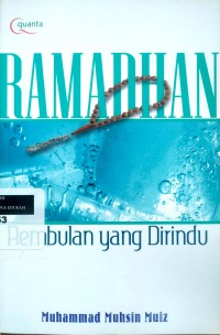 Ramadhan: Rembulan yang dirindu