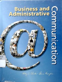 Business and Administrative Communication. 11th ed