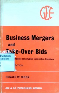 Business Mergers and Take-over Bids