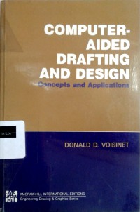 Computer-aided drafting and design: concepts and applications