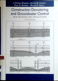 Construction dewatering and groundwater control: new methods and applications