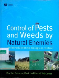 Control of pests and weeds by natural enemies: an introduction to biological control