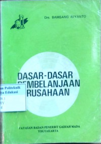 Dasar-dasar pembelanjaan perusahaan