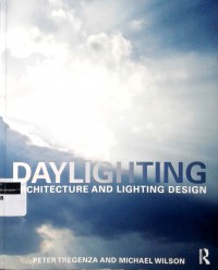 Daylighting: architecture and lighting design