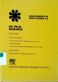 Development in crop science (1): Oil palm research