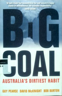 Big coal: Australia's dirtiest habit