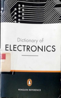 Dictionary of electronics