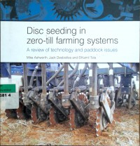 Disc seeding in zero-till farming systems: a review of technology and paddock issues