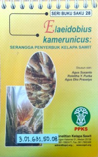 Elaeidobius kamerunicus: serangga penyerbuk kelapa sawit