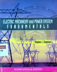 Electric machinery and power system fundamentals