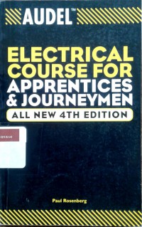 Audel electrical course for apprentices and journeymen