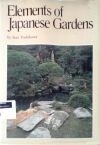 Elements of Japanese Gardens